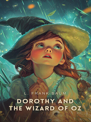 cover image of Dorothy and the Wizard of Oz